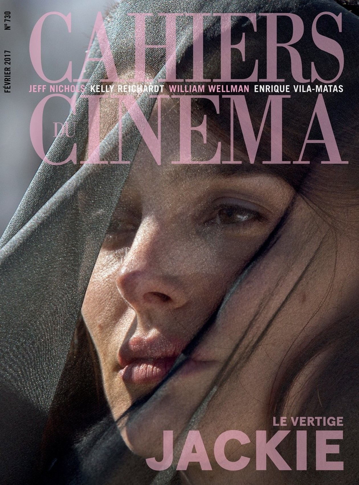 Natalie Portman: Jackie | Pablo Larraín, 2016 / Cahiers du Cinéma Couverture