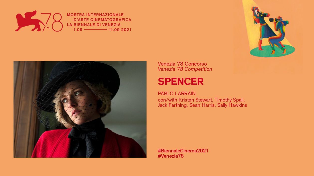 Pablo Larraín, Spencer, Kristen Stewart as Princess Diana / Biennale Cinema 2021 Venezia 78
